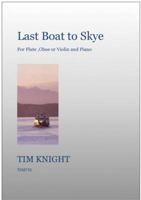 Tim Knight: Last Boat To Skye: Kammerensemble