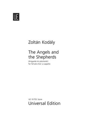 Zoltán Kodály: The Angel And The Sheperds: Frauenchor A cappella
