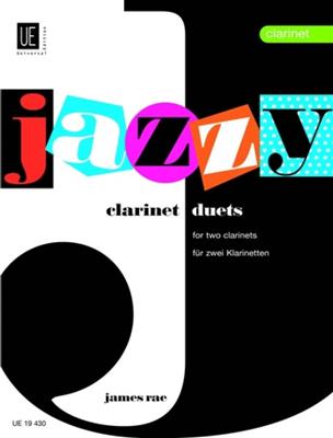 James Rae: Jazzy Duets For 2 Clarinets: Klarinette Duett