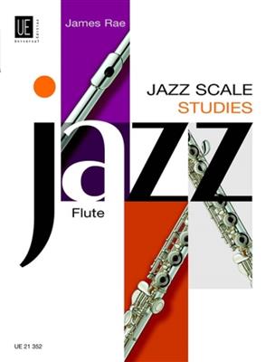 James Rae: Jazz Scale Studies For Flute: Flöte Solo