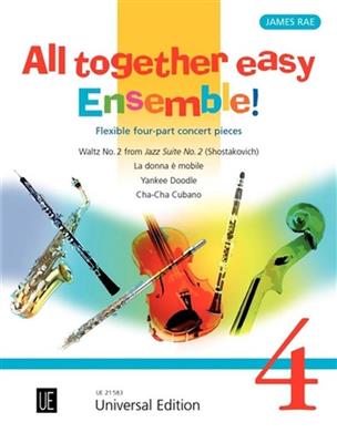 All together easy Ensemble! Volume 4: (Arr. James Rae): Variables Ensemble