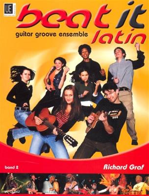Richard Graf: beat it 2 - Latin Guitar Groove Ensemble: Gitarren Ensemble