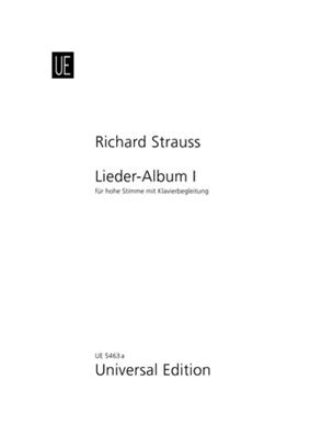 Richard Strauss: Lieder Album 1: Gesang mit Klavier