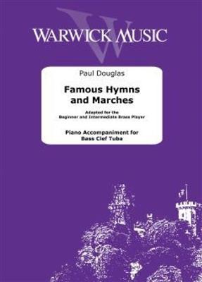 Paul Douglas: Famous Hymns and Marches: Tuba mit Begleitung