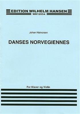 Johan Halvorsen: Danses Norvegiennes: Violine mit Begleitung