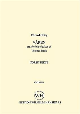 Edvard Grieg: Varen: Gemischter Chor mit Begleitung