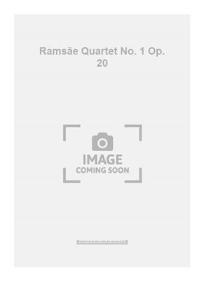 Emilio Wilhelm Ramsãe: Ramsãe Quartet No. 1 Op. 20: Blechbläser Ensemble