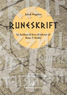 Jakob Hogsbro: Runeskrift: Gemischter Chor mit Klavier/Orgel