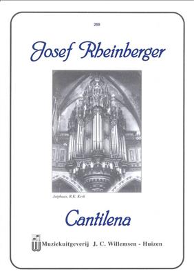 Josef Rheinberger: Cantilena: Orgel