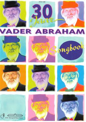 30 Jaar Vader Abraham Songbook: Klavier, Gesang, Gitarre (Songbooks)
