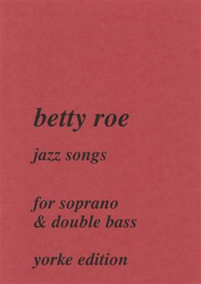 Jazz Songs for Soprano and Double Bass: Gesang mit sonstiger Begleitung