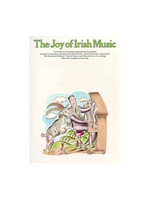 The Joy Of Irish Music: Klavier, Gesang, Gitarre (Songbooks)