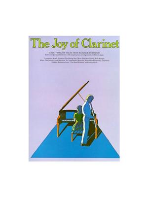 The Joy of Clarinet: Klarinette Solo