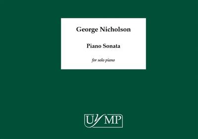 George Nicholson: Piano Sonata: Klavier Solo