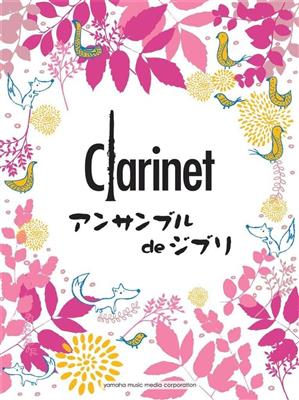 Ghibli Songs for Clarinet Ensemble: Klarinette Ensemble