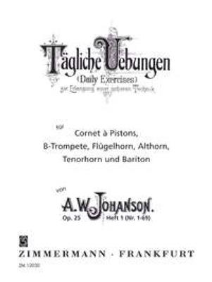 August Wassiljewitsch Johanson: Tägliche Übungen op. 25 Heft 1: Trompete Solo