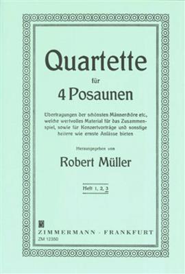 R. Muller: Ausgewahlte Quartette 3: Posaune Ensemble
