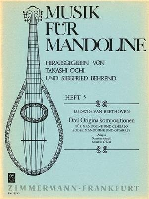 Ludwig van Beethoven: Drei Originalkompositionen: (Arr. Siegfried Behrend): Mandoline