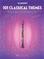 101 Classical Themes for Clarinet: Klarinette Solo