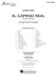 Alfred Reed: El Camino Real: (Arr. Robert Longfield): Blasorchester