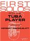 First Solos for the Tuba Player: Tuba mit Begleitung