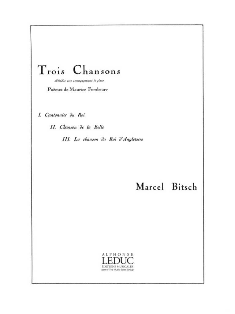 Marcel Bitsch: 3 Chansons sur des Poemes de M.Fombeure: Gesang mit Klavier