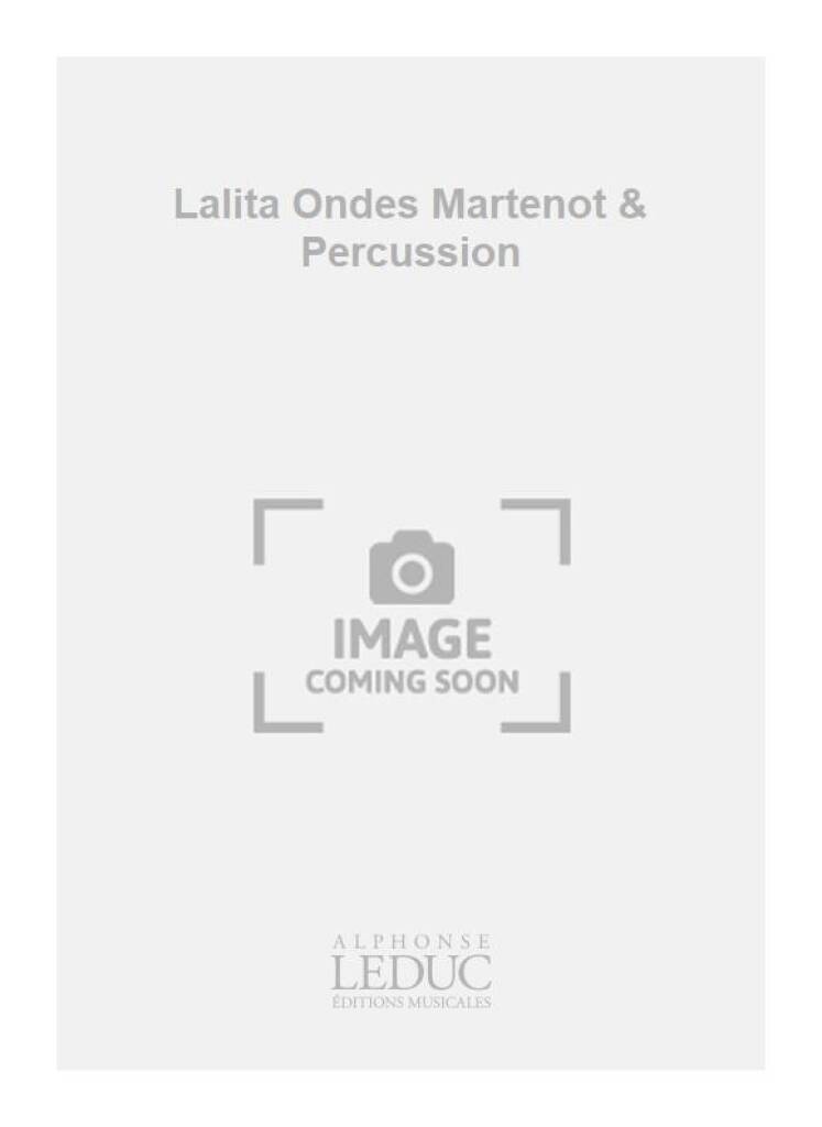 Jacques Charpentier: Lalita Ondes Martenot & Percussion: Sonstige Tasteninstrumente