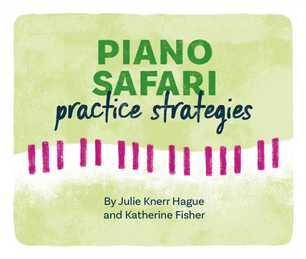 Piano Safari: Practice Strategy Cards (2nd ed.)