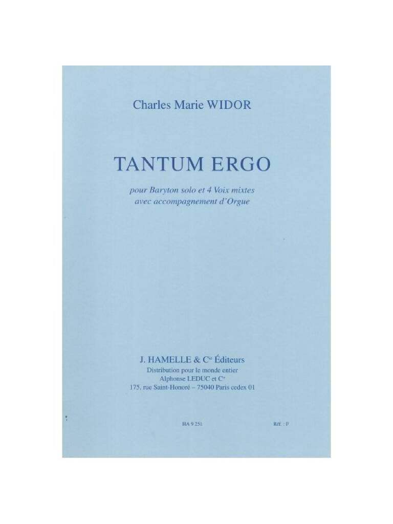 Charles-Marie Widor: Tantum Ergo Baryton Solo-4 Voix Mixtes et Orgue: Gesang Solo