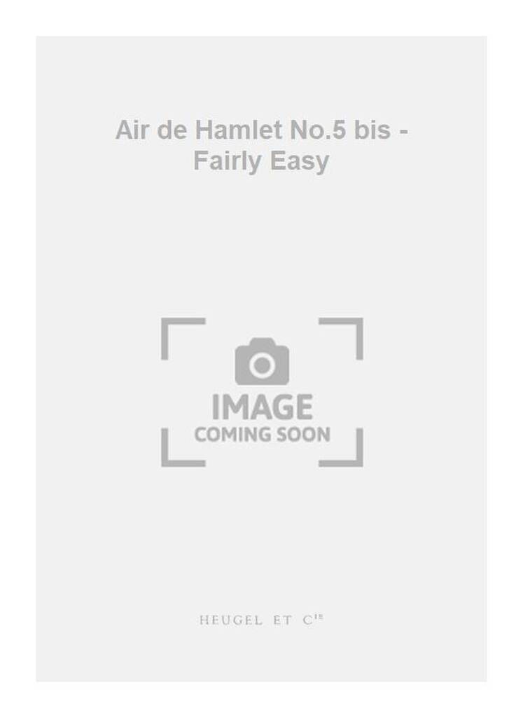 Ambroise Thomas: Air de Hamlet No.5 bis - Fairly Easy: Gesang mit Klavier