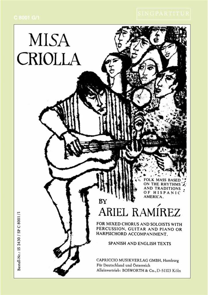 Ariel Ramirez: Misa Criolla: Gemischter Chor mit Ensemble