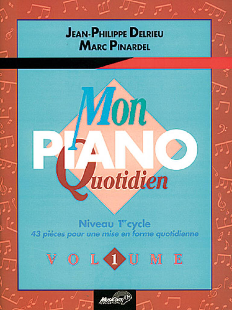 Mon Piano Quotidien - Volume 1 