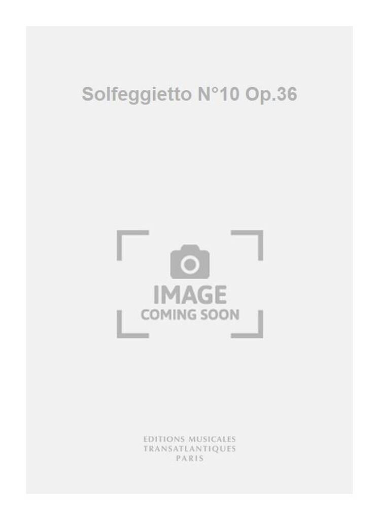 Solfeggietto N°10 Op.36
