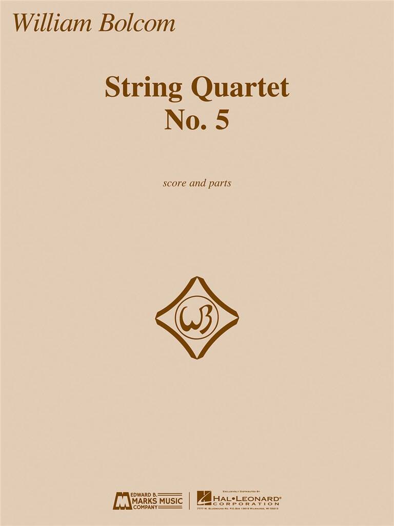 William Bolcom: String Quartet No. 5 - Score And Parts: Streichquartett