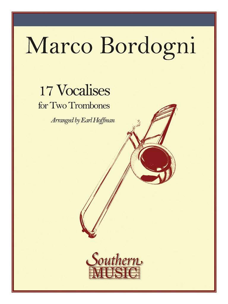 Marco Bordogni: 17 Vocalises: (Arr. Earl Hoffman): Posaune Duett