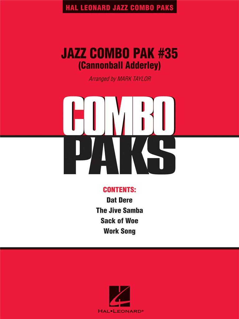 Julian Cannonball Adderley: Jazz Combo Pak #35 (Cannonball Adderley): (Arr. Mark Taylor): Jazz Ensemble