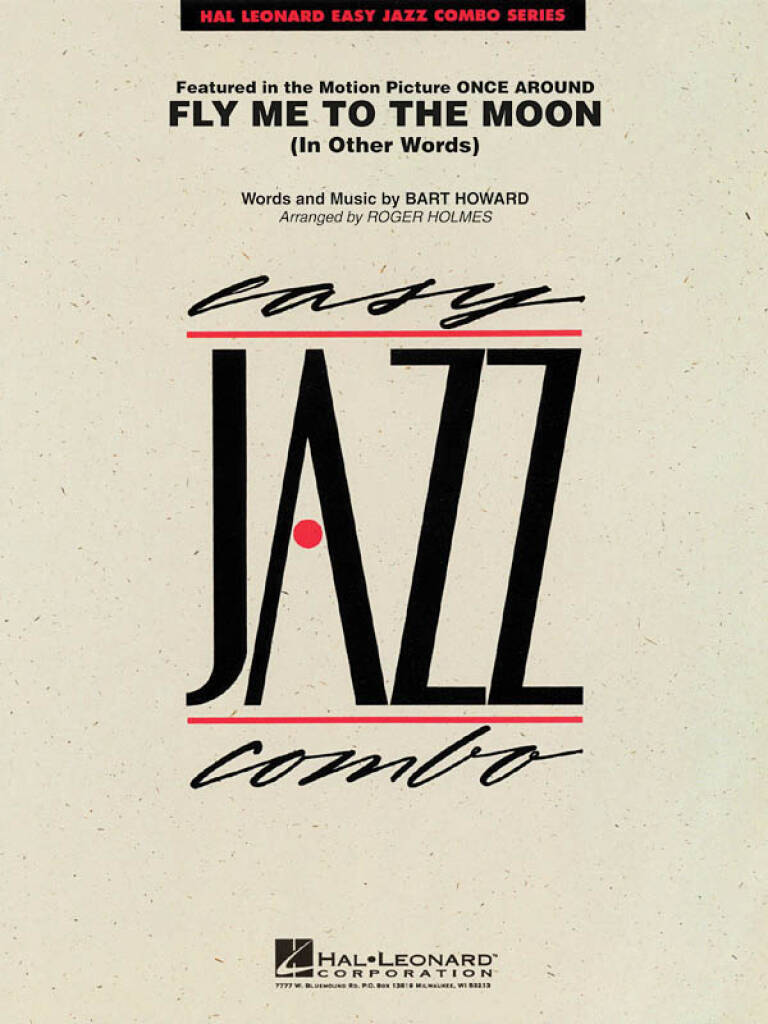 Bart Howard: Fly Me To The Moon: (Arr. Roger Holmes): Jazz Ensemble