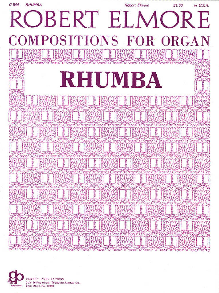 Robert Elmore: Rhumba Organ: Orgel