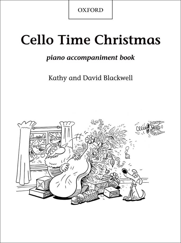 Blackwell: Cello Time Christmas: Cello mit Begleitung