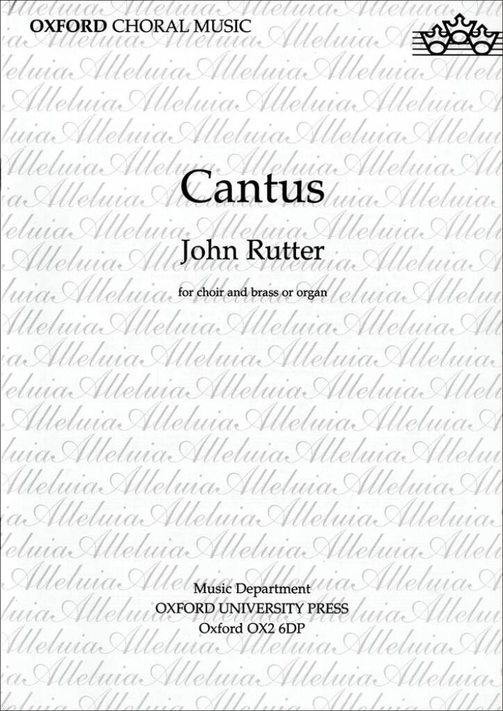John Rutter: Cantus: Gemischter Chor mit Begleitung