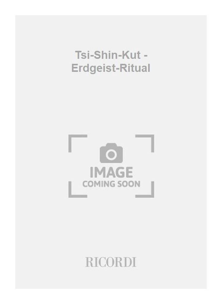 Younghi Pagh-Paan: Tsi-Shin-Kut - Erdgeist-Ritual: Percussion Ensemble
