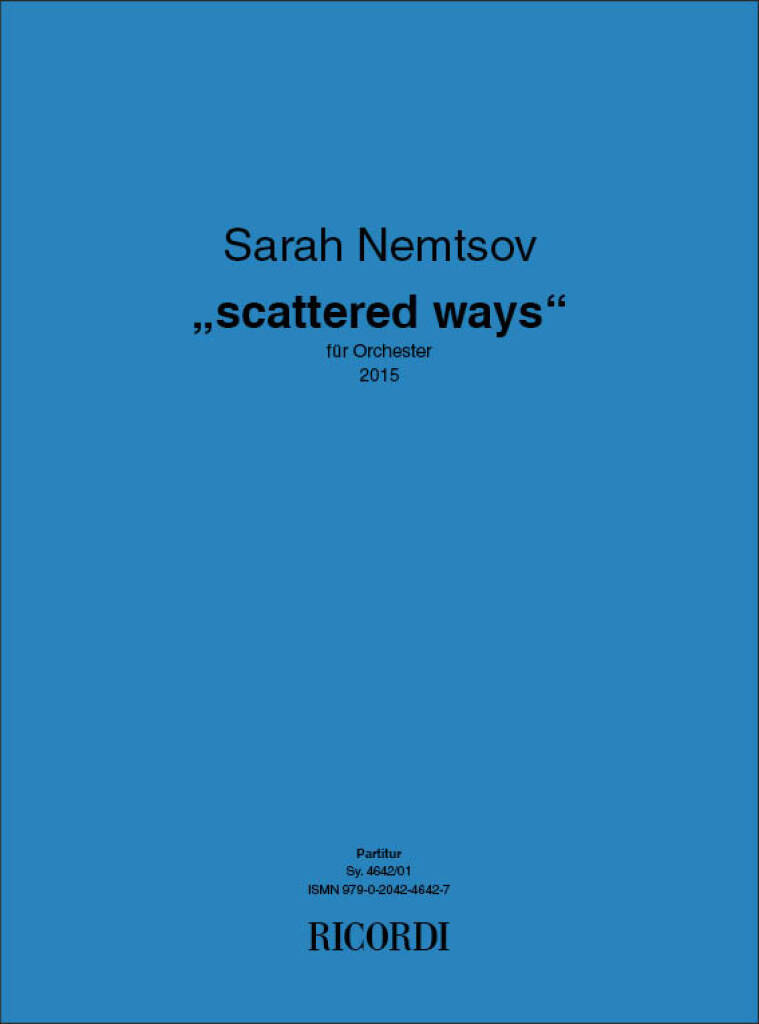 Sarah Nemtsov: Scattered ways: Orchester