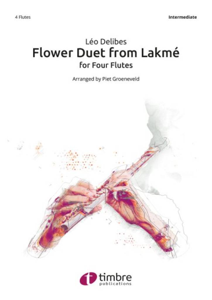 Léo Delibes: Flower Duet from Lakmé: (Arr. Piet Groeneveld): Flöte Ensemble