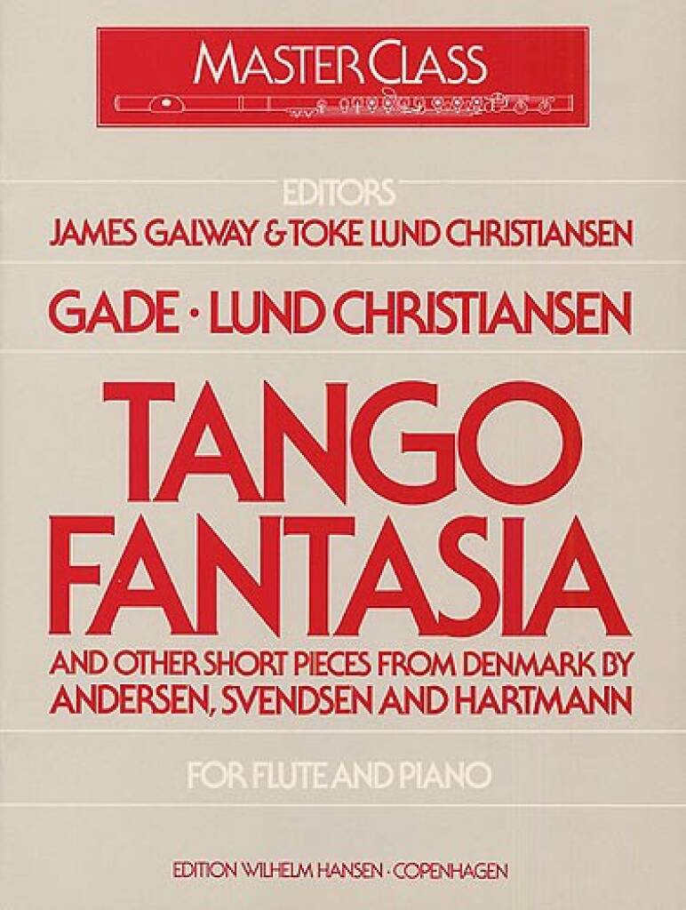 James Galway: Tango Fantasia And Other Short Pieces: Flöte mit Begleitung