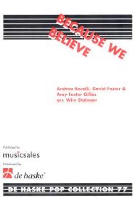 Andrea Bocelli: Because We Believe: (Arr. Wim Stalman): Brass Band