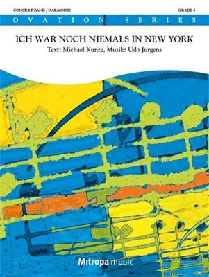 Udo Jürgens: Ich war noch niemals in New York: Blasorchester