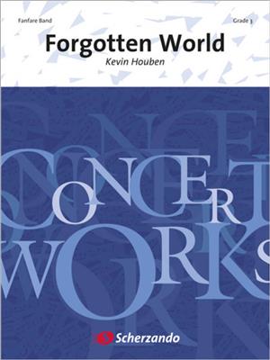 Kevin Houben: Forgotten World: Blasorchester