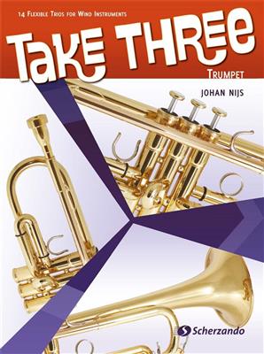 Johan Nijs: Take Three: Trompete Ensemble