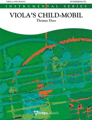 Thomas Doss: Viola's Child-Mobil: Viola mit Begleitung