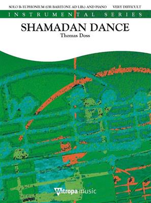 Thomas Doss: Shamadan Dance: Bariton oder Euphonium mit Begleitung